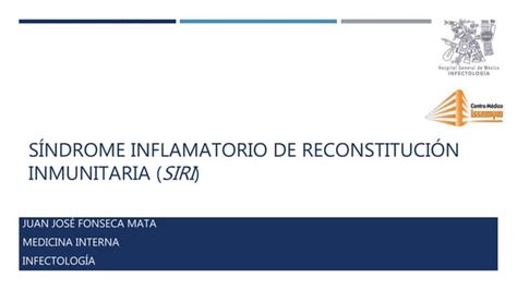 Síndrome Inflamatorio de Reconstitución Inmunitaria PPT