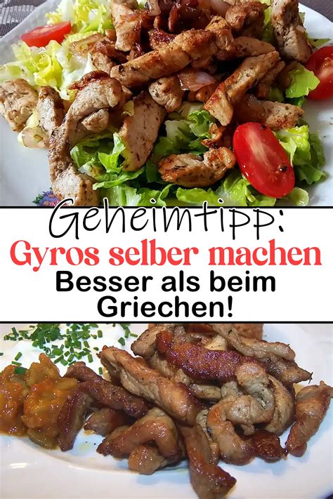 Geheimtipp Gyros Selber Machen Besser Als Beim Griechen Schnelle