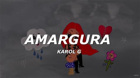 KAROL G Amargura Letra Lyrics YouTube