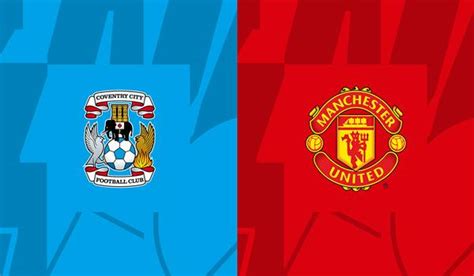 Coventry Vs Man United Match Prediction And Preview 21 04 2024