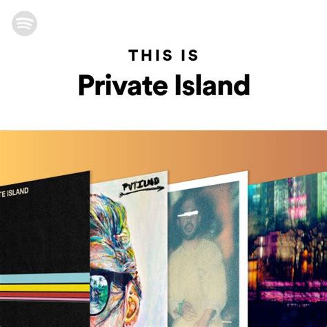 This Is Private Island Playlist By Spotify Spotify