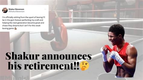 SHAKUR STEVENSON ANNOUNCES HIS RETIREMENT Yea Right YouTube