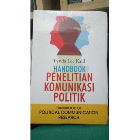 Jual Handbook Penelitian Komunikasi Politik Lynda Lee Kaid Di Lapak