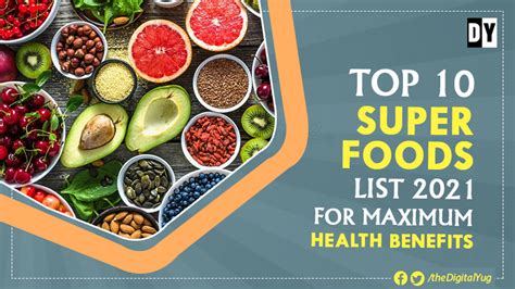 Top 10 Superfoods List 2021 For Maximum Health Benefits