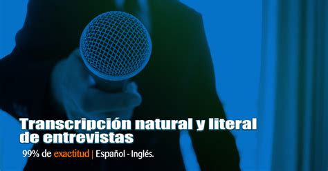 Ejemplo De Transcripci N Natural Y Literal De Entrevistas Transcribeya