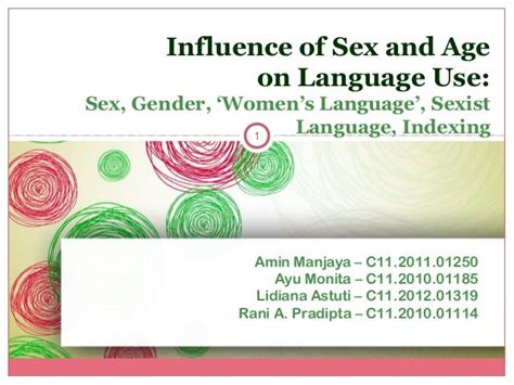 Influence Of Sex And Age On Language Use