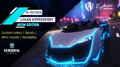 Asphalt Cn W Motors Lykan Hypersport Neon Edition Visuals