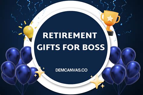 35 Thoughtful Retirement T Ideas For Boss That Make Him Appreciate Dem Canvas