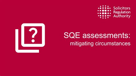 Sra Sqe Assessments Mitigating Circumstances Solicitors Regulation