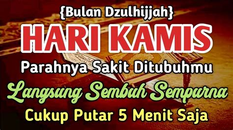 DZULHIJJAH AYAT SURGA Barokah Ayat Ini InsyaAllah Parahnya Peny4kit