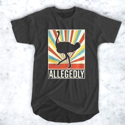 Vintage Allegedly Ostrich Retro T Shirt For Men And Women