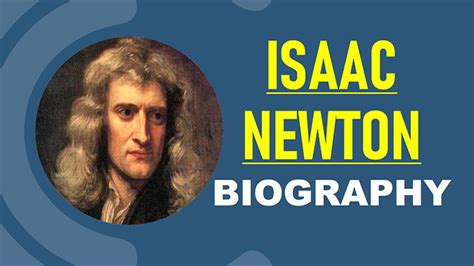 Isaac Newton Biography