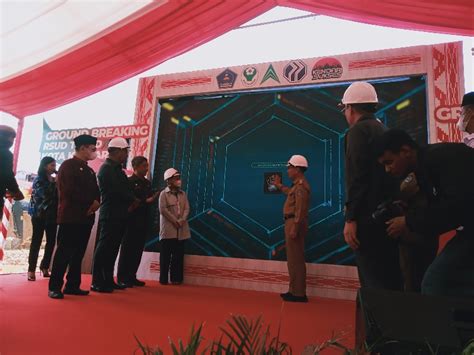 Baru Ceremony Ground Breaking Pembangunan Proyek Rsud Type D Ini