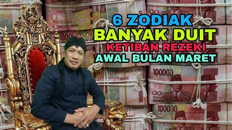 6 ZODIAK KETIBAN REZEKI MINGGU PERTAMA BULAN MARET YouTube