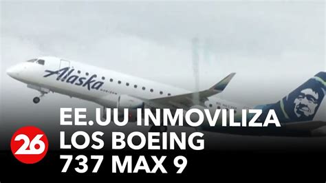 EE UU inmoviliza los Boeing 737 MAX 9 tras perder un avión en pleno