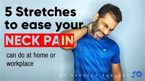 5 Stretches For Neck Pain Relief Can Do At Home Or Workplace Youtube