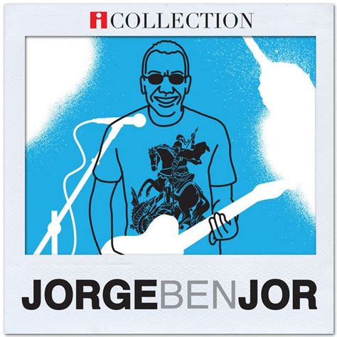 Jorge Ben Jor 54 álbuns Da Discografia No Letras Mus Br