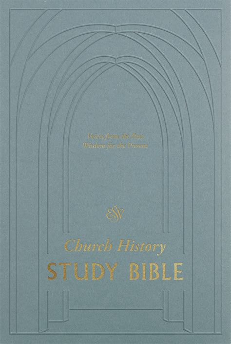 Esv Church History Study Bible Hardcover Westminster Bookstore