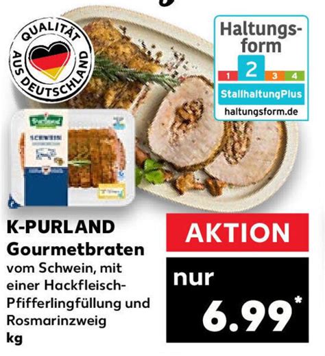 K Purland Gourmetbraten Kg Angebot Bei Kaufland