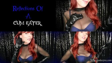 Reflections Of A Cum Eater Vr Edition Mistresslucyxx Fetish And