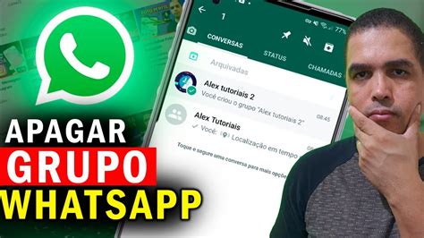 Como Apagar Grupo Do Whatsapp Youtube