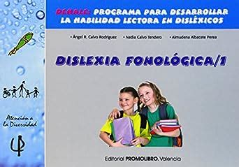 Dislexia Fonológica 1 Calvo Rodríguez Ángel R Calvo Tendero Nadia