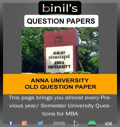 Anna University Mba Previous Year Question Paper Reg 08 13 And 17