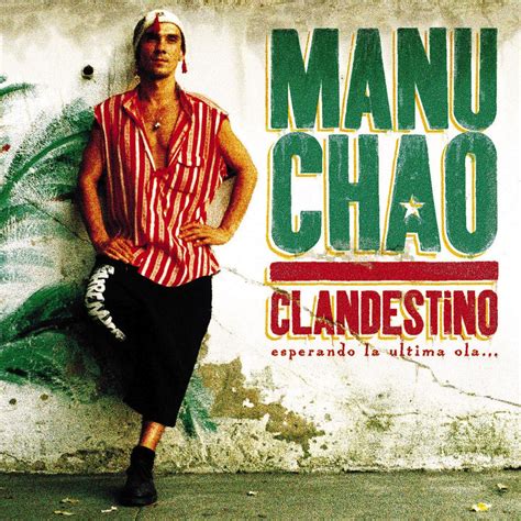 Clandestino Album By Manu Chao Apple Music