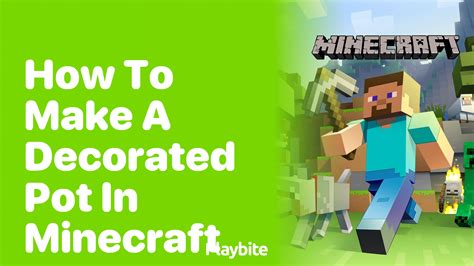 How To Make A Decorated Pot In Minecraft Playbite