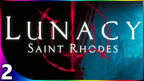 Lunacy Saint Rhodes Let S Play One Of The Hardest Puzzles Ever