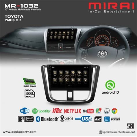 Jual Headunit Android 10 Inch Toyota Yaris 2017 Mirai 1032 CP By Asuka