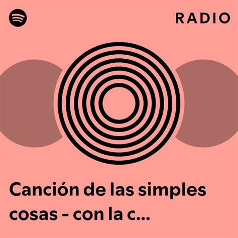 Canción de las simples cosas con la colaboración de Chucho Valdés