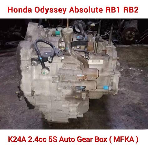 Honda Odyssey Absolute Rb1 Rb2 K24a Rbb 24 Auto Gearbox Mfka