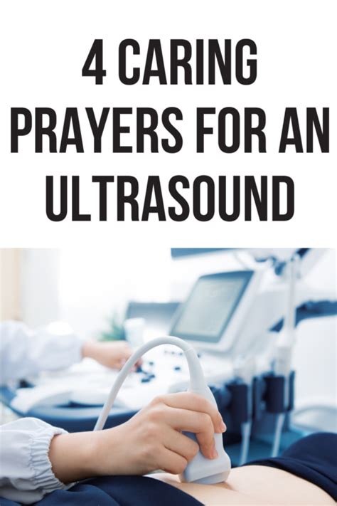 4 Caring Prayers For An Ultrasound Abundant Prayers