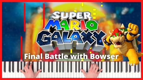 Final Battle With Bowser Super Mario Galaxy Piano Cover Sheet Music Youtube