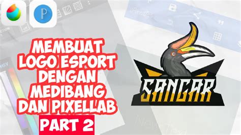 Membuat Logo Esport Di Android Medibang Paint Tutorial Pixellab