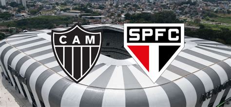 Atlético Mg X São Paulo Onde Assistir Horário Escalação E Palpite De