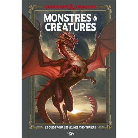 Donjons Et Dragons Monstres Et Creatures Le Guide Du Jeune Aventurier