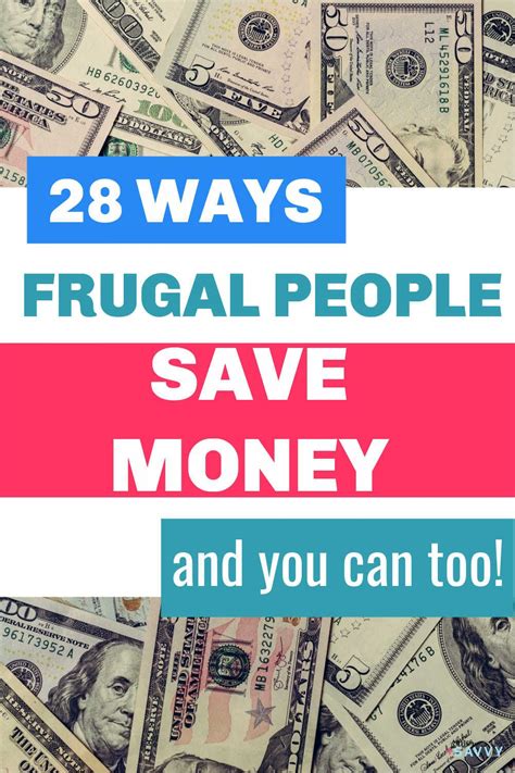 28 Major Ways Frugal People Save Money And How You Can As Well All The