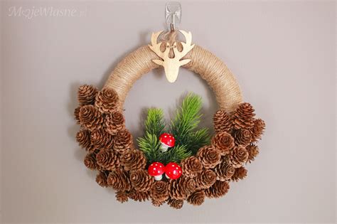 Diy Jak Zrobić Wianek Z Szyszek Moje Własne Christmas Wreaths