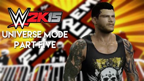 Wwe 2k15 Universe Mode Part 5 Extreme Rules Youtube