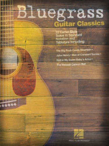 Bluegrass Guitar Classics Songbook 22 Carter Style Solos Ebook Hal