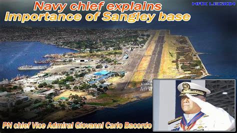 Navy Chief Explains Importance Of Sangley Base Youtube