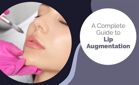 Lip Fillers London — A Complete Guide To Lip Augmentation