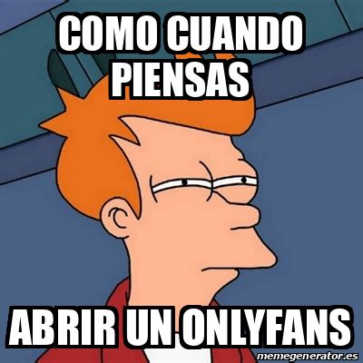 Meme Futurama Fry Como Cuando Piensas Abrir Un OnlyFans 32275583