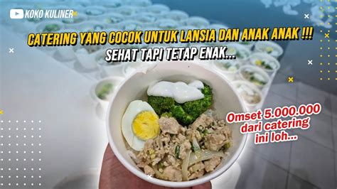 Catering Makanan Sehat Itu Menguntungkan Banget Boss Omset