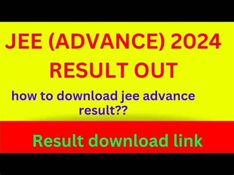 Jee Advanced Result How To Check Jee Advanced Result Jee Advance