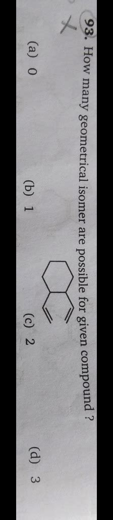 How Many Geometric Isomers Are Possible For Divinylcyclohexane