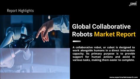 Collaborative Robots Market Size Share And Report 2034