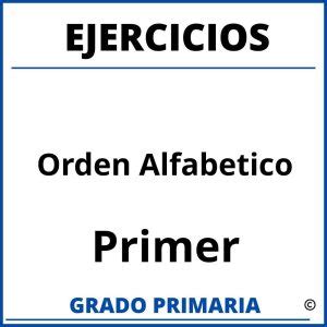 Ejercicios De Orden Alfabetico Para Quinto Grado